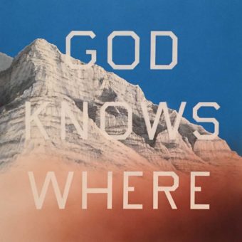 God Knows Where by Ed Ruscha